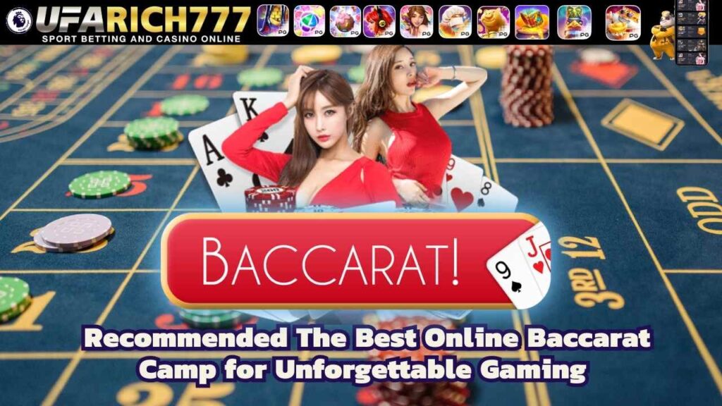 Recommended The Best Online Baccarat